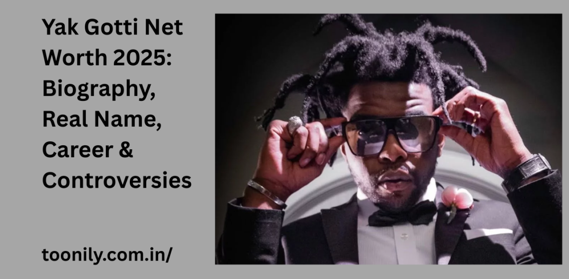 Yak Gotti Net Worth